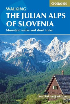 The Julian Alps of Slovenia - Carey, Justi; Clark, Roy