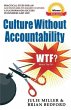 Culture Without Accountability - WTF?... - Bild 1
