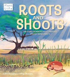 Plant Life: Roots and Shoots - Heneghan, Judith