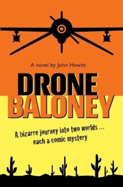 Drone Baloney - Hewitt, John
