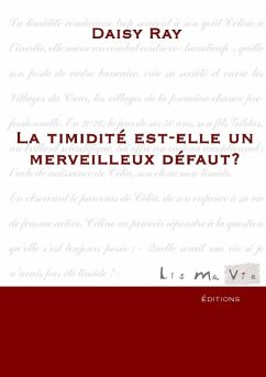 La timidité est-elle un merveilleux défaut?