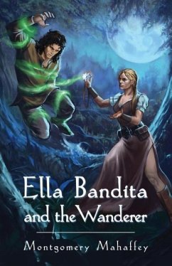 Ella Bandita and the Wanderer - Mahaffey, Montgomery