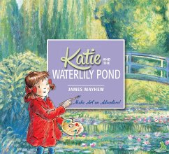 Katie and the Waterlily Pond - Mayhew, James