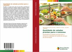 Qualidade de saladas prontas para o consumo - Ferreira de Paula, Nélio Ranieli;Piccoli, Roberta H.;Rodrigues, Luis José