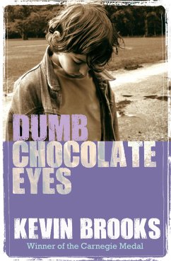 Dumb Chocolate Eyes - Brooks, Kevin