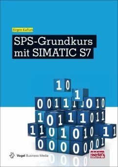 SPS-Grundkurs mit SIMATIC S7 - Kaftan, Jürgen