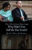 The Christian Marriage The Christian Marriage