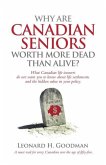 Why Are Canadian Seniors Worth More Dead Than Alive?