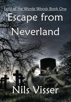 Escape from Neverland - Visser, Nils