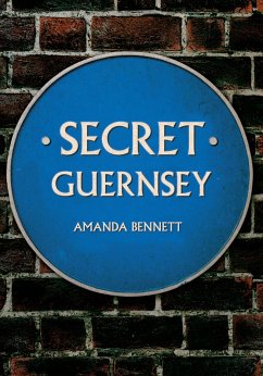 Secret Guernsey - Bennett, Amanda