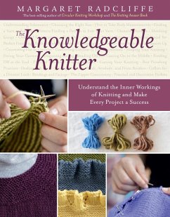 The Knowledgeable Knitter (eBook, ePUB) - Radcliffe, Margaret
