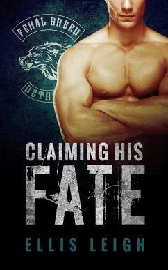 Claiming His Fate (eBook, ePUB) - Leigh, Ellis