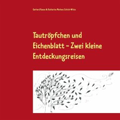Tautröpfchen und Eichenblatt (eBook, ePUB)