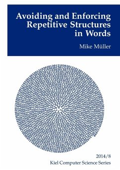 Cover Avoiding and Enforcing Repetitive Structures in Words (eBook, ePUB)