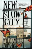New Slow City (eBook, ePUB)