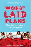Worst Laid Plans (eBook, ePUB) Worst Laid Plans (eBook, ePUB)