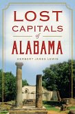 Lost Capitals of Alabama (eBook, ePUB)