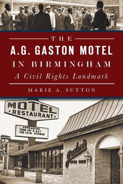 Cover A.G. Gaston Motel in Birmingham: A Civil Rights Landmark (eBook, ePUB)