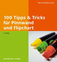 100 Tipps & Tricks für Pinnwand und Flipchart (eBook, PDF) - Weidenmann, Bernd