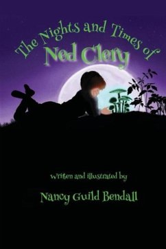 The Nights and Times of Ned Clery - Guild Bendall, Nancy