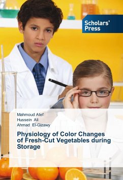 Physiology of Color Changes of Fresh-Cut Vegetables during Storage - Atef, Mahmoud;Ali, Hussein;El-Gizawy, Ahmad