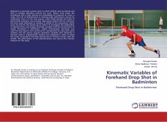 Kinematic Variables of Forehand Drop Shot in Badminton