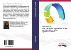 Uso comercial de azadiractina y su integración a los agroecosistemas - Esparza-Díaz, Gabriela