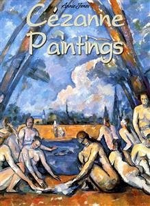 Cézanne Paintings (eBook, ePUB) - Jones, Annie