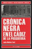 Crónica negra en el Cádiz de la posguerra