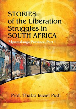 Stories of the Liberation Struggles in South Africa