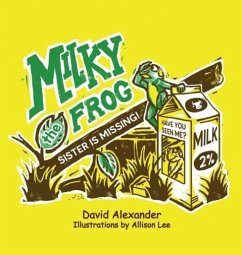 Milky the Frog - Croom, David Alexander