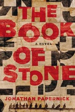 The Book of Stone - Papernick, Jonathan