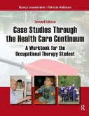 Case Studies Through the Health Care Continuum