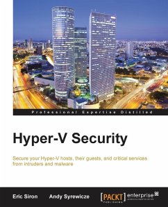 Hyper-V Security - Siron, Eric; Syrewicze, Andy