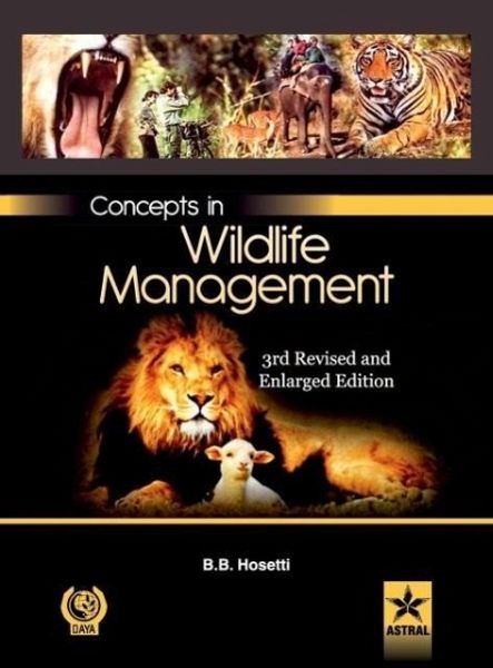 Concepts in Wildlife Management 3rd Revised and Enlarged Edn