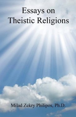 Essays on Theistic Religions - Philipos, Milad Zekry