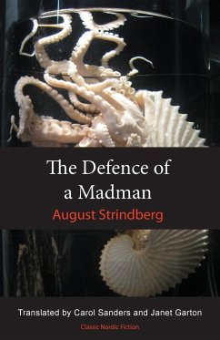 The Defence of a Madman - Strindberg, August