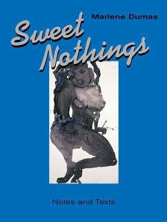 Sweet Nothings: Notes and Texts 1982-2014