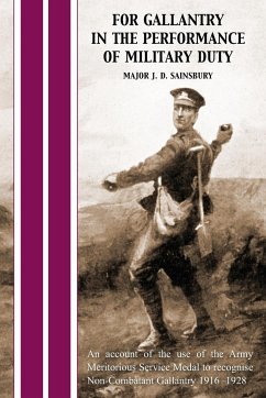 FOR GALLANTRY IN THE PERFORMANCE OF MILITARY DUTY - Sainsbury, J D