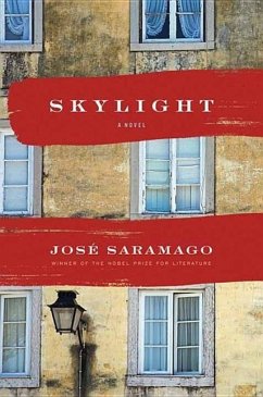 Skylight - Saramago, Jose; Saramago, Josae