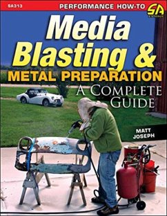 Media Blasting & Metal Preparation Op/HS - Joseph, Matt