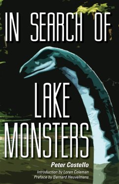 IN SEARCH OF LAKE MONSTERS - Costello, Peter