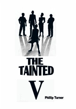 The Tainted Five - Turner, Phillip