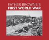 Farther Browne's First World War - Bild 1