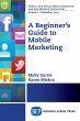 A Beginner's Guide to Mobile Marketing - Bild 1