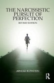 The Narcissistic Pursuit of Perfection