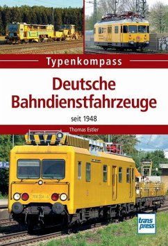 Deutsche Bahndienstfahrzeuge - Estler, Thomas