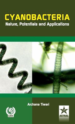 Cyanobacteria Nature, Potentials and Applications - Tiwari, Archana