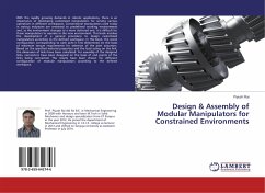 Design & Assembly of Modular Manipulators for Constrained Environments - Rai, Piyush