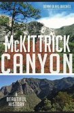 McKittrick Canyon:: A Beautiful History